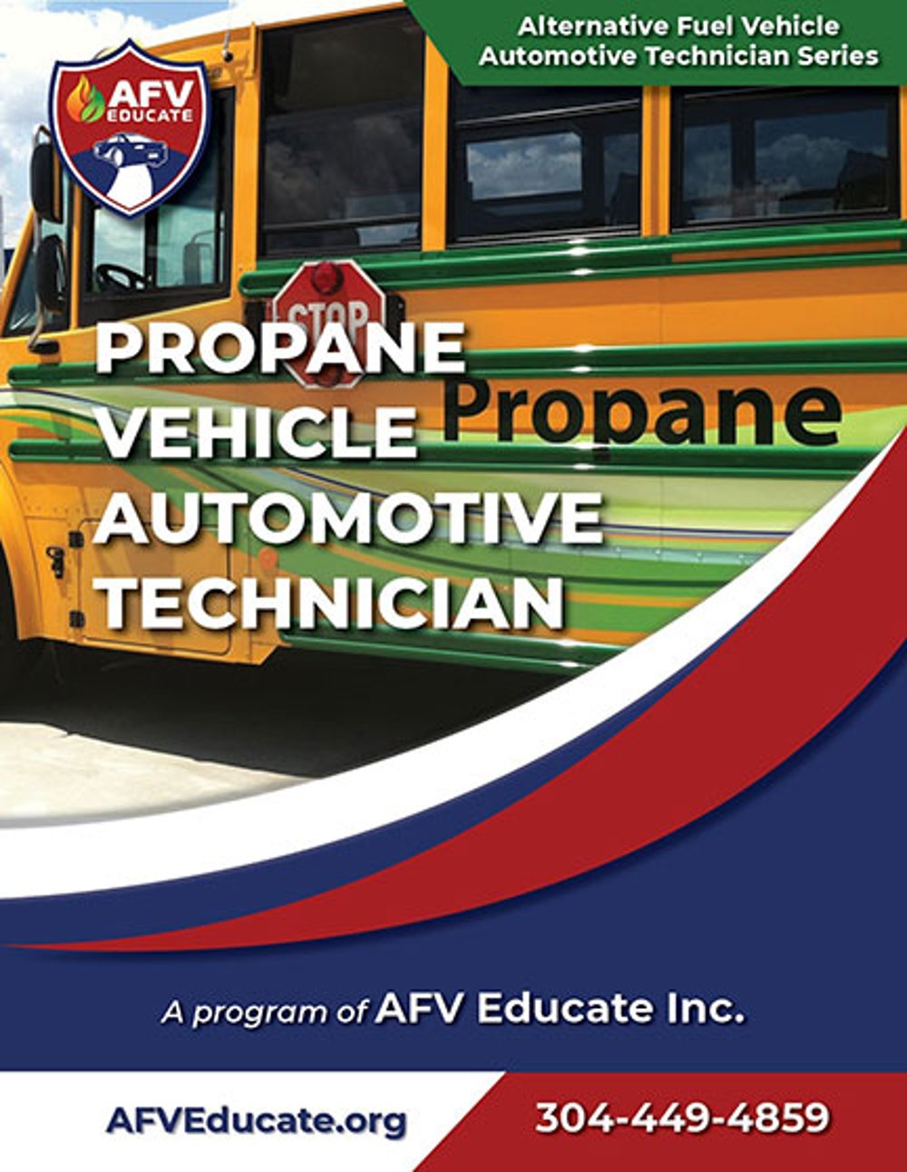 AFV Educate Propane Vehicle Automotive Technician Manual